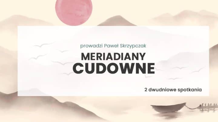 Meridiany Cudowne Kurs