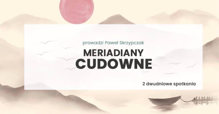Meridiany Cudowne Kurs